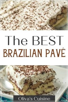 the best brazilian pave recipe with chocolate sprinkles and vanilla frosting