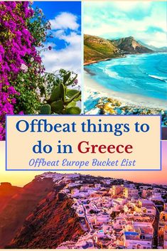 the cover of offbeat things to do in greece, with pictures of different places