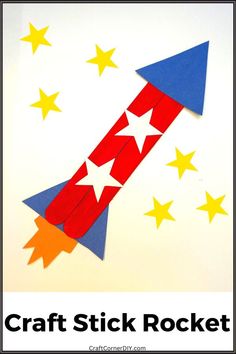 a paper rocket with stars on it and the words craft stick rocket written in black