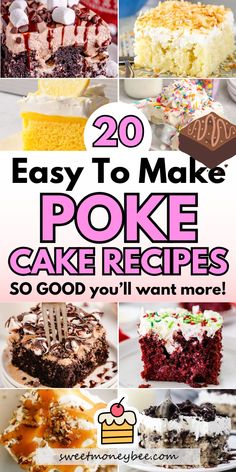 20 easy to make poke cake recipes that are so good you'll want more