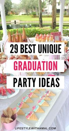 the best unique graduation party ideas