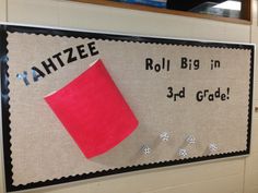 a bulletin board with a red cup on it that says i hate roll big in 3rd grade