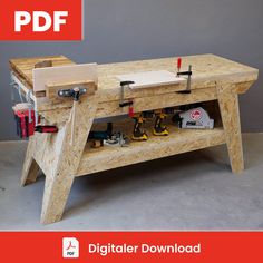 a workbench made out of plywood with tools on it and the words digitaler downloaded below