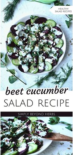 the recipe for beet cucumber salad is shown in two different pictures, one with