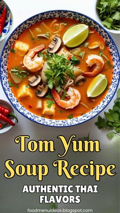 tom yum soup recipe authentic thai flavors