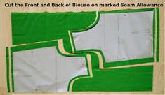 cut the front and back of blosse marked seams