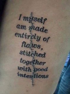 a tattoo with words written on it