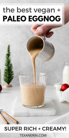 Paleo Eggnog - Texanerin Baking Paleo Eggnog Recipe, Paleo Eggnog, Aip Drinks, Homemade Eggnog Recipe, Gluten Free Dairy Free Dinner, Paleo Christmas, Eggnog Fudge