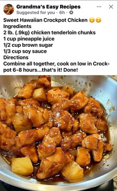 an image of food in a pan on the stove with text that reads grandma's easy recipe sweet hawaiian crockpot chicken