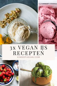 the collage shows different types of ice creams and desserts with text that reads, 8x vegan us recept