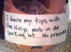 a paper taped to the side of a cup with money in it and words written on it