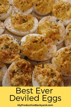 the best ever deviled eggs recipe is shown in this image with text overlay