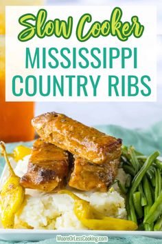 this slow cooker mississippi country ribs recipe is delicious and easy to make