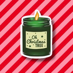 a green candle sticker with the words oh christmas tree on it in front of a red and white striped background