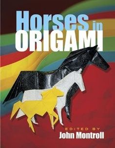 horses in origami by john montrolli