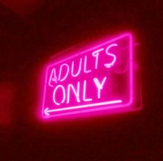 a neon sign that says adults only on it