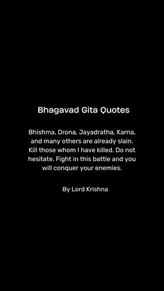 a black background with the words bhagavad gita quotes