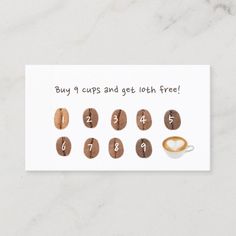 a card with coffee beans on it that says buy 1 cups and get 10 free