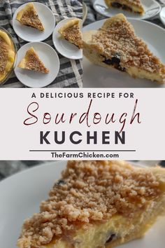 a delicious recipe for sourdough kuchen