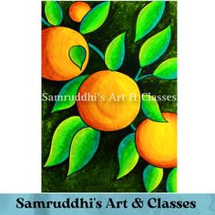 an art class poster with oranges and leaves