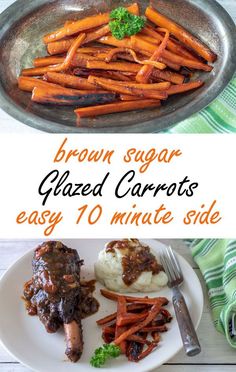 brown sugar glazed carrots are easy to make and delicious for the whole family they're ready in under 10 minutes