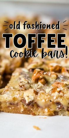 old fashioned toffee cookie bars with text overlay