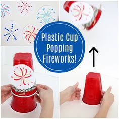 plastic cup popping fireworks with instructions for making them