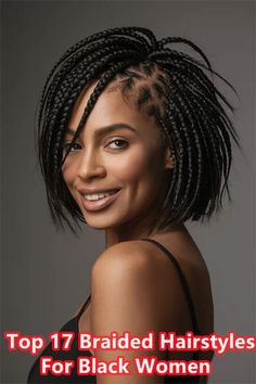 17 Stunning Braided Hairstyles for Black Women: Elevate Your Look - beauticiandaily.com Black Braided Hairstyles Updos, Black Cornrow Hairstyles, Short Braided Hairstyles, Hairstyle Highlights, African Braids Hairstyles Pictures, Hair Braid Patterns, African Natural Hairstyles, Bob Braids Hairstyles, Natural Hair Bun Styles