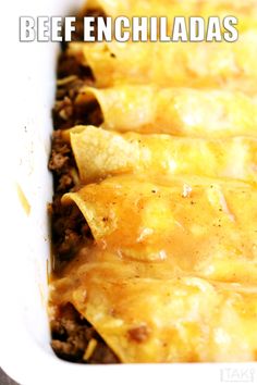 beef enchiladas in a white casserole dish with text overlay