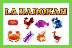 the words la barokah are written in different colors and shapes, including roosters