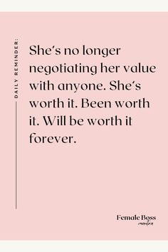 She’s no longer negotiating her value with anyone. She’s worth it. Been worth it. Will be worth it forever. Funny Self Worth Quotes, I Know My Worth Quotes Work, One Morning She Woke Up Different, Worth Quotes Work, She Knows Her Worth Quotes, I Made It Quotes, I Am Worth It Quotes, Your Worth Quotes, Self Doubting Quotes