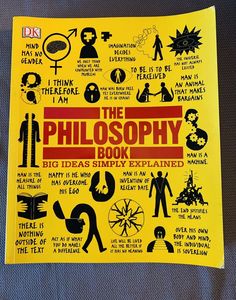 the philosophy book big ideas simply explain