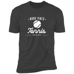 This "Good Vibes Tennis" T-shirt is the perfect shirt to show your positive attitude on the court! Whether you're crushing your opponents or just enjoying a leisurely game with friends, this shirt will let everyone know that you're there to have a good time. Made of soft and comfortable cotton, this shirt is sure to be a favorite in your tennis wardrobe. Or a perfect gift for your most positive tennis friends! 4.3 oz, 100% ring spun combed cotton jersey Heather Gray 90% cotton/10% polyester; Fab Tennis Friends, Game With Friends, Tennis Towel, Mens Tennis, Have A Good Time, Tennis Shirts, Cotton Shirts For Men, Top Shirt Women, Tennis Clothes