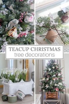 christmas tree decorations with text overlay that reads, teacup christmas tree decors