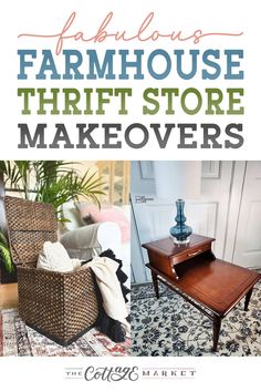 an advertisement with the words fabulous farmhouse thrift store makeovers