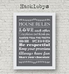 a black and white poster with the words house rules on it