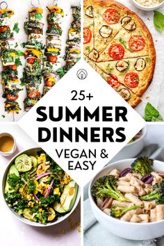 25 + summer dinners vegan and easy