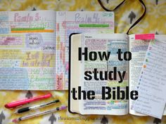 an open bible with the words how to study the bible