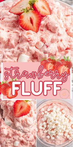 strawberry fluff salad with strawberries and marshmallows on top is shown in this collage