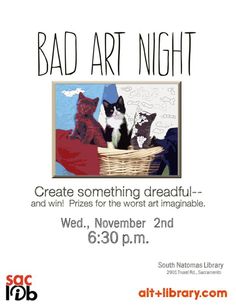 a poster for an art exhibition with cats in a basket and the words, bad art night