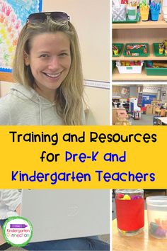 there is a collage of pictures with the words training and resources for prek and kindergarten teachers