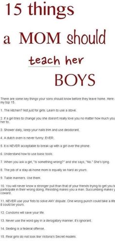 an advertisement with the words 15 things a mom should teach her boys