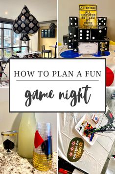 a collage of photos with the words how to plan a fun game night