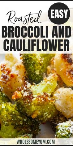 Roasted Broccoli And Cauliflower Recipes Using Broccoli And Cauliflower, Broccoli And Cauliflower Recipes Baked, Cauliflower Baked Recipes, Gluten Free Broccoli Recipes, Recipes For Broccoli And Cauliflower, Baked Cauliflower And Broccoli Recipes, Veggies For Easter Dinner, Brocolli Cauliflower Recipes, Cooked Broccoli And Cauliflower