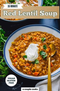 two bowls of red lentil soup with sour cream on top and the title reads 30 minute red lentil soup