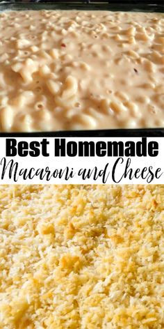 the best homemade macaroni and cheese casserole is ready to be eaten