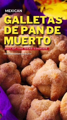 the cover of mexican magazine called galletas de pane de muerto