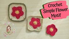 crochet simple flower motif with instructions to make it in the shape of a square