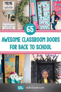 classroom door decorations for back to school with text overlay that reads 55 awesome classroom doors for back to school