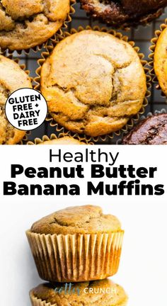 healthy peanut butter banana muffins are stacked on top of each other with text overlay